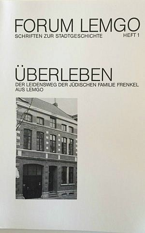 Karla Raveh's Holocaust testimony and autobiography, published in German, with image of Frenkel Haus in Lemgo, Germany on cover. (Courtesy)
