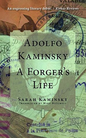 Cover, 'A Forger's Life' by Sarah Kaminsky. (Courtesy)