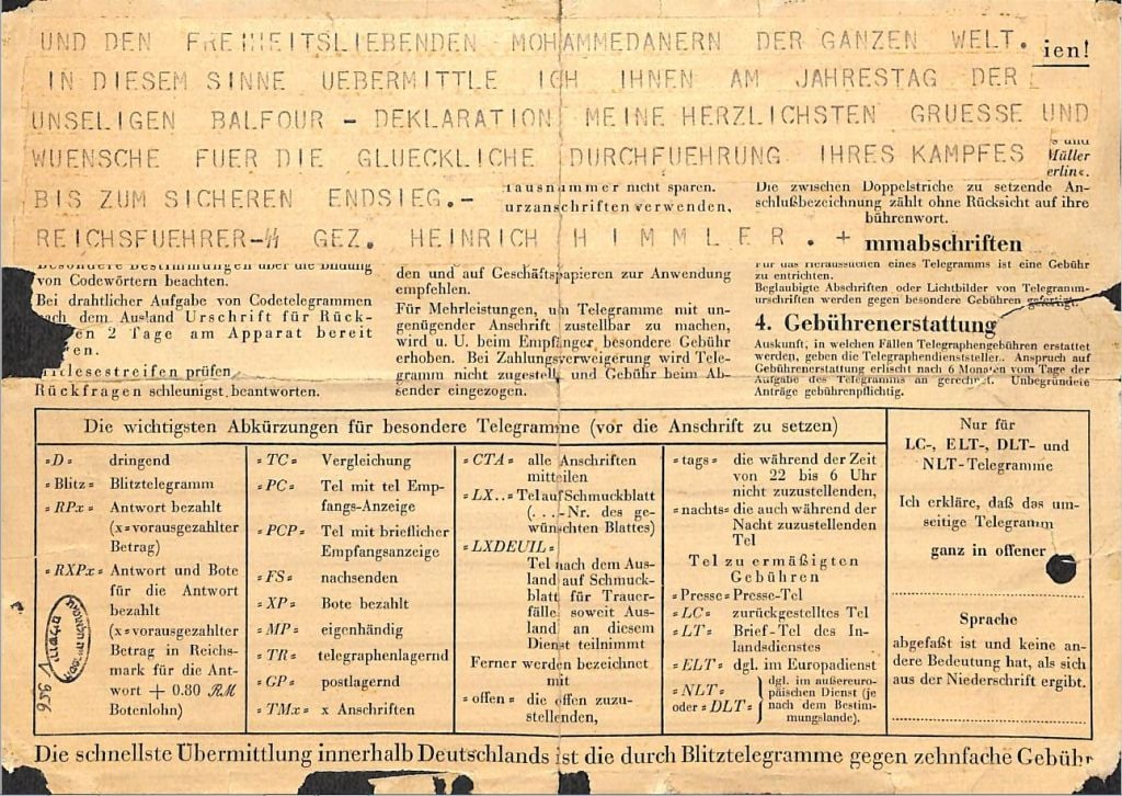 A telegram from senior Nazi Heinrich Himmler to the Grand Mufti of Jerusalem, Haj Amin al-Husseini, probably dating to 1943, found in the archives of the National Library, March 29, 2017. A telegram from senior Nazi Heinrich Himmler to the Grand Mufti of Jerusalem, Haj Amin al-Husseini, probably dating to 1943, found in the archives of the National Library, March 29, 2017.
