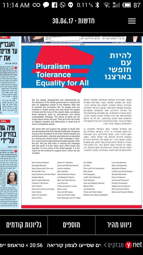 An advertisement in Yedioth Ahronoth on June 30, 2017 by major Jewish philanthropists decrying the Israeli government's recent Western Wall, conversion bill decisions. An advertisement in Yedioth Ahronoth on June 30, 2017 by major Jewish philanthropists decrying the Israeli government's recent Western Wall, conversion bill decisions.