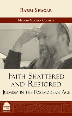 The cover of 'Faith Shattered and Restored: Judaism in the Posmodern Age,' by Rabbi Shagar