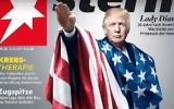 Illustrative: The cover of an August 2017 issue of the German magazine Stern depicting US President Donald Trump extending his arm in a Nazi salute. (Screen capture: YouTube)