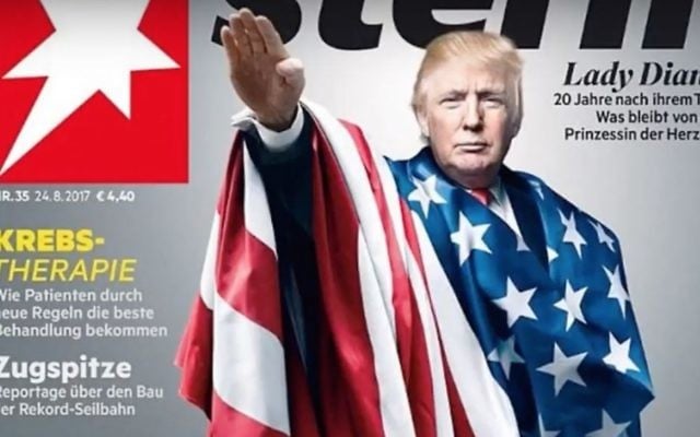 Illustrative: The cover of an August 2017 issue of the German magazine Stern depicting US President Donald Trump extending his arm in a Nazi salute. (Screen capture: YouTube) Illustrative: The cover of an August 2017 issue of the German magazine Stern depicting US President Donald Trump extending his arm in a Nazi salute. (Screen capture: YouTube)