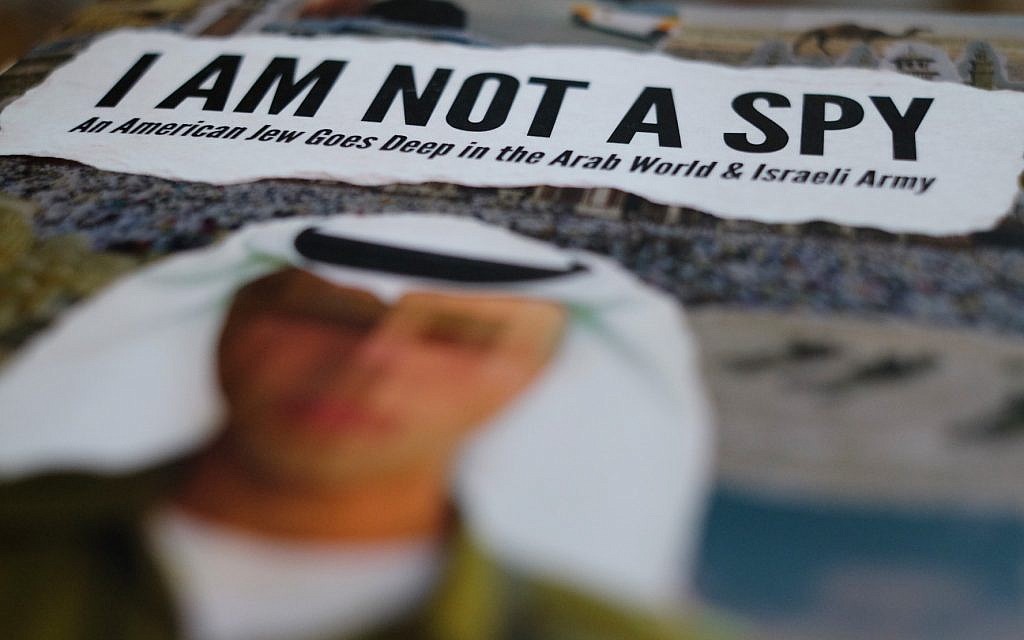The cover of 'I Am Not a Spy,' a new book by Michael Bassin. (Judah Ari Gross/Times of Israel) The cover of 'I Am Not a Spy,' a new book by Michael Bassin. (Judah Ari Gross/Times of Israel)