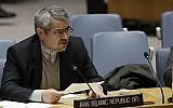 In this photo from February 13, 2017, Gholamali Khoshroo, Iran's ambassador to the United Nations, speaks at a UN Security Council meeting at UN headquarters. (AP Photo /Mark Lennihan)