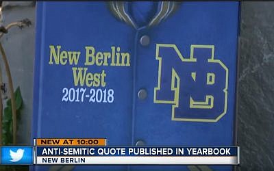 The cover of the 2017-2018 yearbook at New Berlin West High School, in New Berlin, Wisconsin, that was pulled over a student's anti-Semitic quote. (screen capture: YouTube via TMJ4)