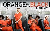 The Netflix hit series “Orange is the New Black” is set in an all-women’s prison. (Netflix via JTA)