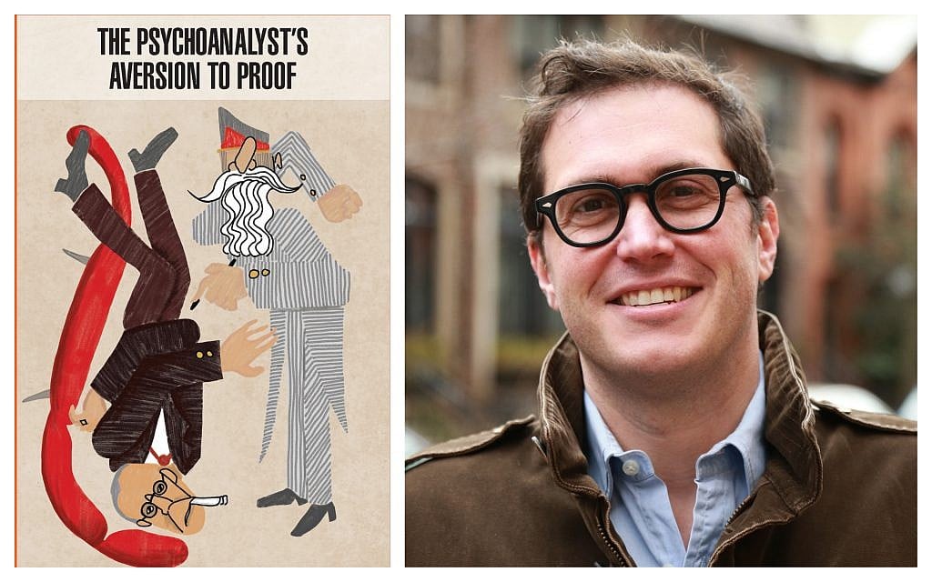 Author Austin Ratner and his new book, 'The Psychoanalyst's Aversion to Proof.' (Courtesy) Author Austin Ratner and his new book, 'The Psychoanalyst's Aversion to Proof.' (Courtesy)