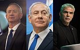 Left, Benny Gantz, center, Prime Minister Benjamin Netanyahu, right, Yair Lapid. (Hadas Parush, Noam Revkin Fenton, Hadas Parush/ Flash90)