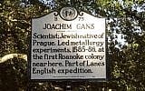 A memorial sign in honor of Joachim Gans, the first known Jew to set foot in North America. (brindleybeach.com)