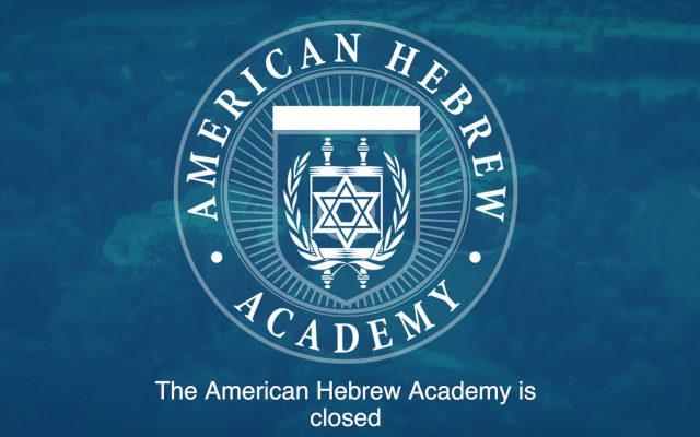 The American Hebrew Academy closed abruptly in June due to financial issues. (Screenshot from American Hebrew Academy via JTA) The American Hebrew Academy closed abruptly in June due to financial issues. (Screenshot from American Hebrew Academy via JTA)