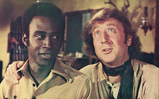 Cleavon Little, left, and Gene Wilder in a still from 'Blazing Saddles,' directed by Mel Brooks in 1974. (Warner Bros./Getty Images/ via JTA) Cleavon Little, left, and Gene Wilder in a still from 'Blazing Saddles,' directed by Mel Brooks in 1974. (Warner Bros./Getty Images/ via JTA)