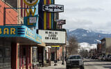 Livingston, Montana, seen here on March 30, 2020, was still under a stay-at-home order when anti-Semitic flyers were discovered in the town. (William Campbell-Corbis via Getty Images via JTA)