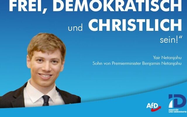 Part of a graphic made by a far-right German politician featuring Prime Minister Benjamin Netanyahu's son Yair and a quote from him calling for a Christian Europe (Screencapture/Twitter) Part of a graphic made by a far-right German politician featuring Prime Minister Benjamin Netanyahu's son Yair and a quote from him calling for a Christian Europe (Screencapture/Twitter)