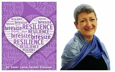Left, cover of 'Bitesize Resilience,' by author Rabbi Laura Janner-Klausner, right, October 2015; (Courtesy)