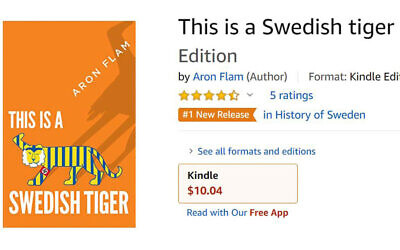 The book cover of "This is a Swedish Tiger" by the Swedish-Jewish author Aron Flam as seen on Amazon. (Screenshot/Amazon via JTA)