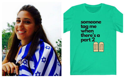 Schlep & Schmoe founder Shoshana Weiss, with one of her T-shirt designs pictured at right. (Courtesy)