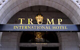 This file photo from March 11, 2019 shows the north entrance of the Trump International in Washington, DC. (AP Photo/Mark Tenally, File)