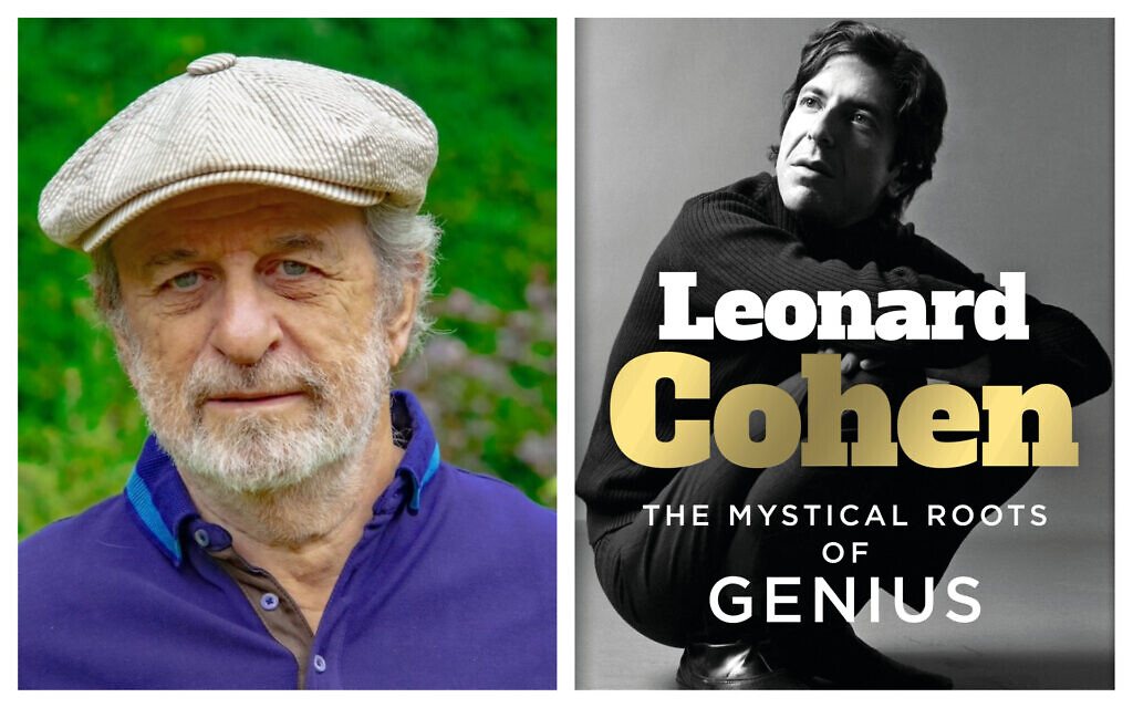 Author Harry Freedman and the cover of his new book, 'Leonard Cohen: The Mystical Roots of Genius.' (Courtesy)