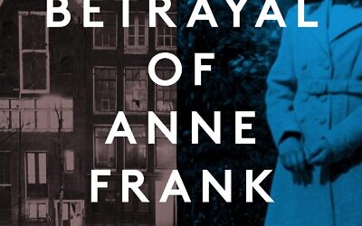 'The Betrayal of Anne Frank' (courtesy)