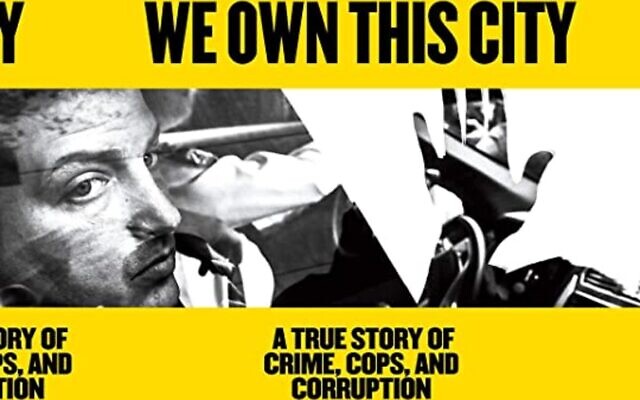 Poster for the new HBO show 'We Own This City.' (courtesy) Poster for the new HBO show 'We Own This City.' (courtesy)