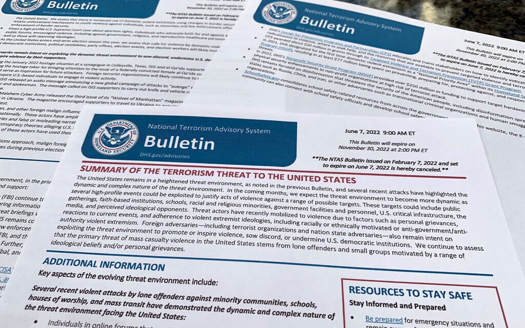 The bulletin issued by the Department of Homeland Security, outlining the current terrorism threat to the United States, is photographed Thursday, June 9, 2022. (AP Photo/Jon Elswick) The bulletin issued by the Department of Homeland Security, outlining the current terrorism threat to the United States, is photographed Thursday, June 9, 2022. (AP Photo/Jon Elswick)