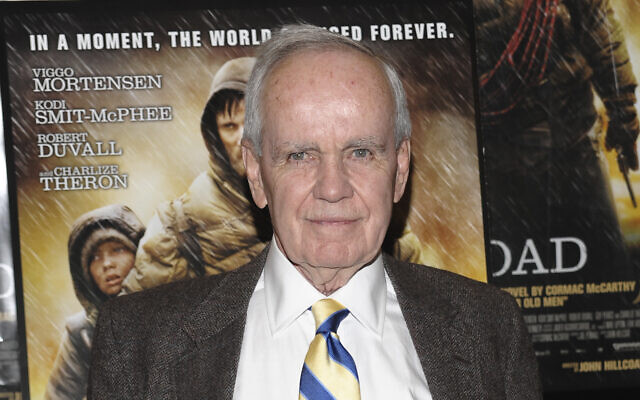 Author Cormac McCarthy attends the premiere of 'The Road' in New York on Nov. 16, 2009 (AP Photo/Evan Agostini, File) Author Cormac McCarthy attends the premiere of 'The Road' in New York on Nov. 16, 2009 (AP Photo/Evan Agostini, File)