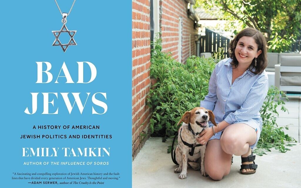 Author and journalist Emily Tamkin and her new book, 'Bad Jews.' (Joy Asico) Author and journalist Emily Tamkin and her new book, 'Bad Jews.' (Joy Asico)