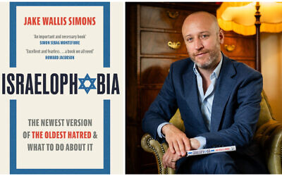 Jewish Chronicle Editor Jake Wallis Simons, and his new book, 'Israelophobia.' (Courtesy of the Jewish Chronicle)