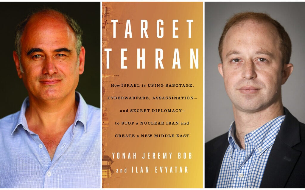 Ilan Evyatar (left) and Yonah Jeremy Bob (right) are the authors of 'Target Tehran.' (Courtesy)