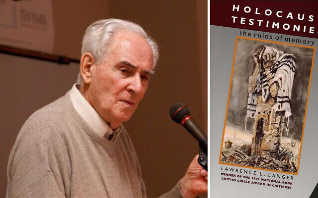 Lawrence Langer's 'Holocaust Testimonies,' published in 1991, won the National Book Critics Circle Award for Criticism. (Courtesy; Yale University Press/ via JTA) Lawrence Langer's 'Holocaust Testimonies,' published in 1991, won the National Book Critics Circle Award for Criticism. (Courtesy; Yale University Press/ via JTA)