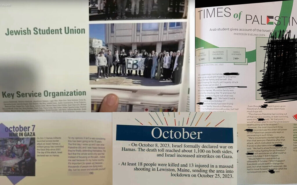 (Clockwise from top left) High school yearbooks in East Brunswick, New Jersey; Bellaire, Texas; St. Louis Park, Minnesota; and Glenview, Illinois went to press during the 2023-24 school year with material that Jews said was antisemitic or insensitive, ranging from the swapping out of a Jewish student group photo with a Muslim group, to descriptions of the Israel-Hamas war that avoided the October 7 Hamas atrocities. (Collage by JTA) (Clockwise from top left) High school yearbooks in East Brunswick, New Jersey; Bellaire, Texas; St. Louis Park, Minnesota; and Glenview, Illinois went to press during the 2023-24 school year with material that Jews said was antisemitic or insensitive, ranging from the swapping out of a Jewish student group photo with a Muslim group, to descriptions of the Israel-Hamas war that avoided the October 7 Hamas atrocities. (Collage by JTA)