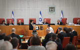 Justices hold a High Court hearing on petitions against a police regulations bill pushed for by National Security Minister Itamar Ben Gvir, on June 18, 2024. (Yonatan Sindel/Flash90)