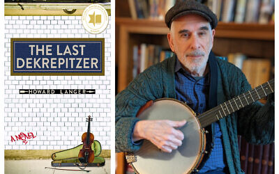 'The Last Dekrepitzer' by National Jewish Book Award winner Howard Langer. (Courtesy/ Barbara Jaffe)
