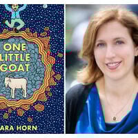 Cover of 'One Little Goat,' written by Dara Horn (right) and illustrated by Theo Ellsworth. (courtesy/portrait by Michael Priest)