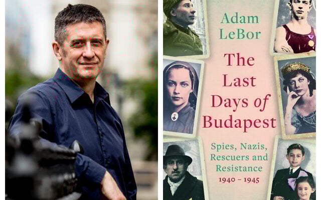 Adam LeBor, author of 'Last Days of Budapest.' (Courtesy Zoltan Tuba)