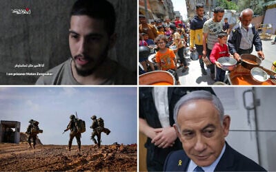 Clockwise from top left: Hostage Matan Zangauker speaks in a Hamas propaganda video issued on December 7, 2024. (Screenshot: Telegram); Palestinians receive meals from volunteers in Deir al-Balah, in the Gaza Strip, on April 19, 2025. (Ali Hassan/Flash90); Prime Minister Benjamin Netanyahu arrives at the District Court in Tel Aviv on May 19, 2025. (Miriam Alster/Flash90); Israeli soldiers operating in Beit Lahia, in the northern Gaza Strip, on November 28, 2024 (Oren Cohen/Flash90).