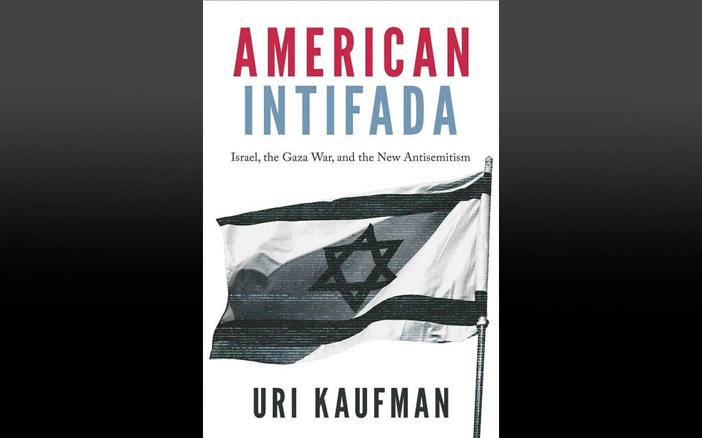 American Intifada: How Israel became the progressive Left’s villain