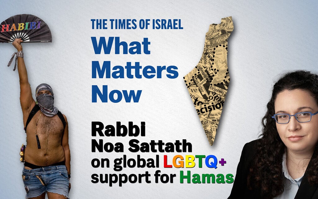 What Matters Now to Rabbi Noa Sattath: Global LGBTQ+ support for Hamas