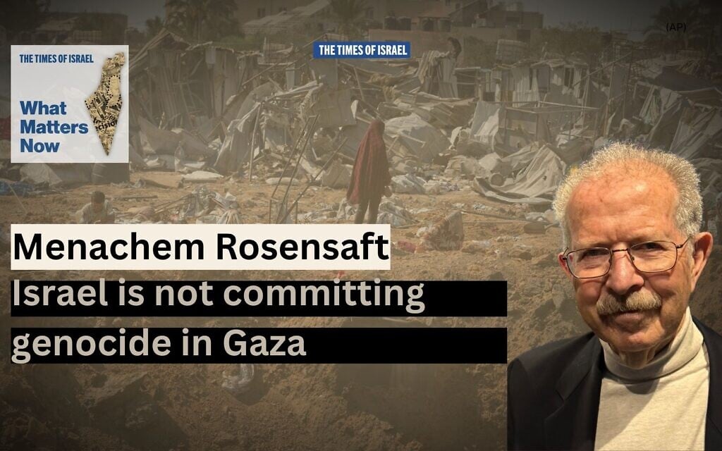 What Matters Now to legal expert Menachem Rosensaft: Israel is not committing genocide