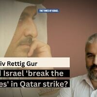 Haviv Rettig Gur (courtesy) / The Emir of Qatar, Sheikh Tamim bin Hamad Al Thani in Astana, Kazakhstan, October 13, 2022. (Vyacheslav Prokofyev, Sputnik, Kremlin Pool Photo via AP, File)