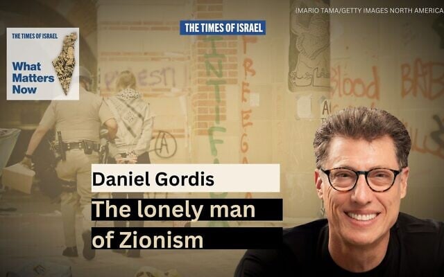 Daniel Gordis (courtesy) / A California Highway Patrol (CHP) officer detains a protestor while clearing a pro-Palestinian, anti-Israel encampment after dispersal orders were given at the University of California, Los Angeles (UCLA) campus, on May 2, 2024 in Los Angeles, California. (MARIO TAMA / GETTY IMAGES NORTH AMERICA / Getty Images via AFP)