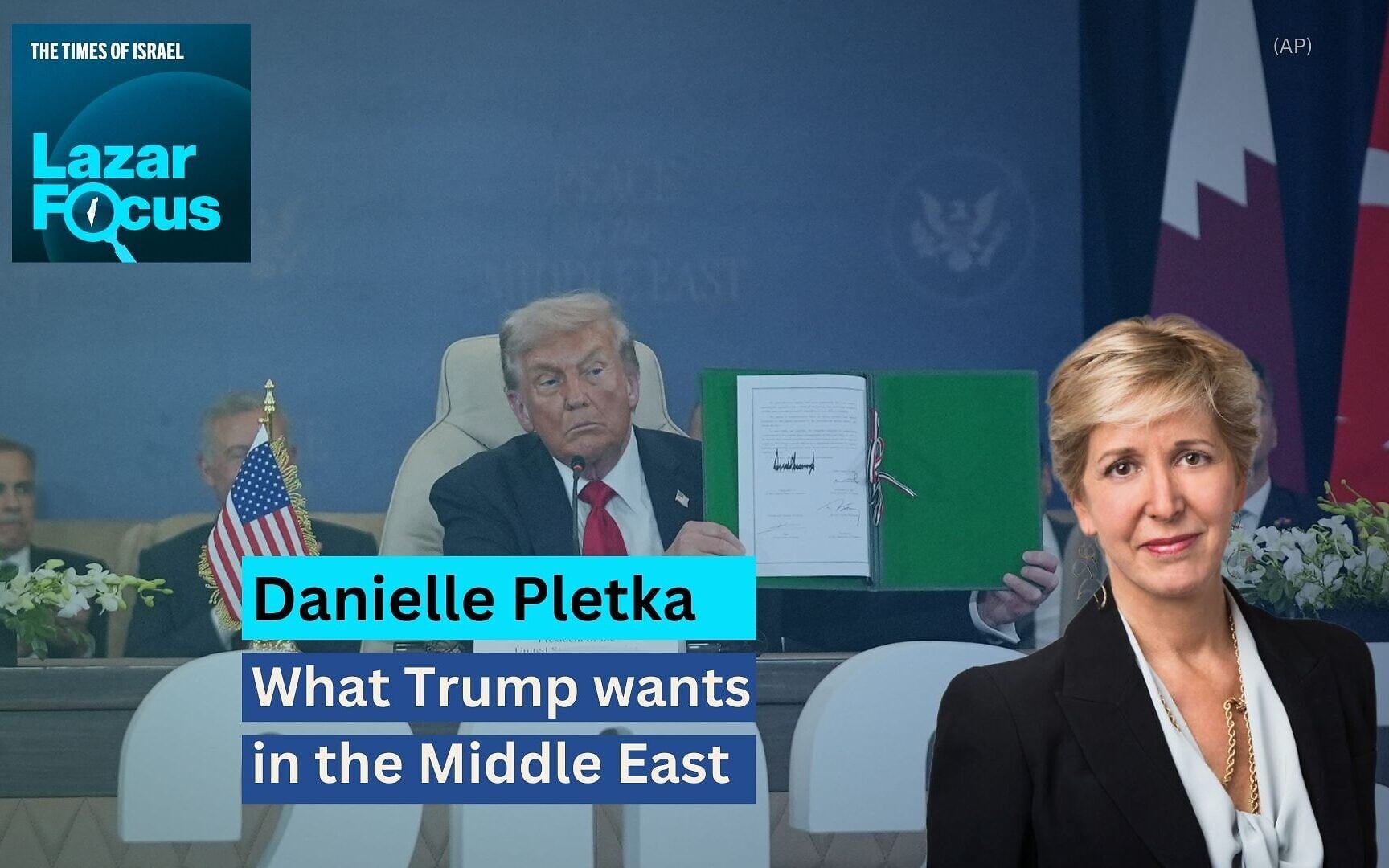 Lazar Focus: Danielle Pletka on what Trump wants in the Middle East