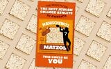 The winners of the search for America's "best Jewish college athlete" will be announced in March 2026. (Photo at center courtesy Manischewitz; JTA illustration via JTA)