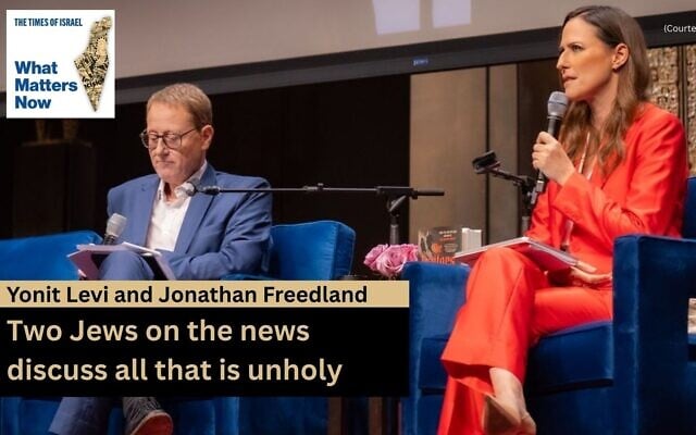 Jonathan Freedland, left, and Yonit Levi are the hosts of podcast 'Unholy: Two Jews on the News' (Courtesy)