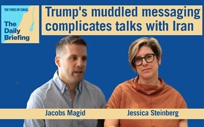 US bureau chief Jacob Magid joins host Jessica Steinberg on today's Daily Briefing. (ToI)