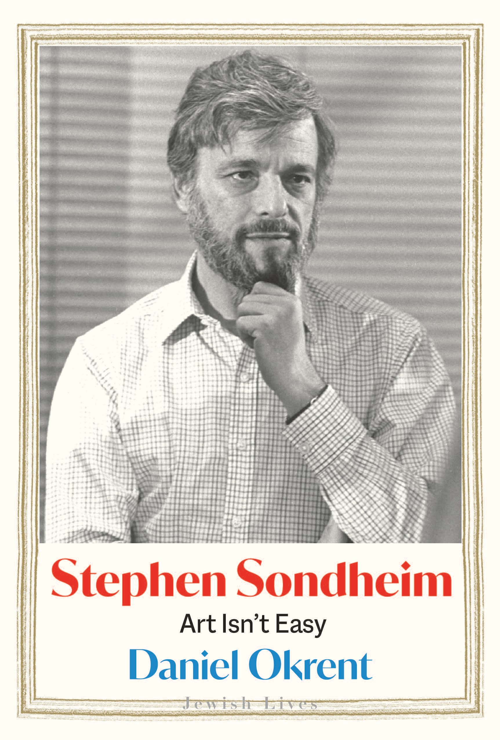 New biography hits the high and low notes of Broadway legend Stephen ...
