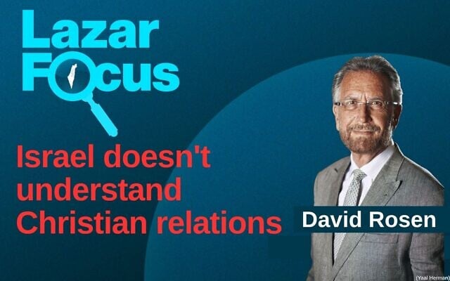 Rabbi David Rosen joins diplomatic correspondent Lazar Berman on today's Lazar Focus podcast. (courtesy)