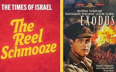 1960's 'Exodus' is the featured film for this week's The Reel Schmooze. (courtesy)