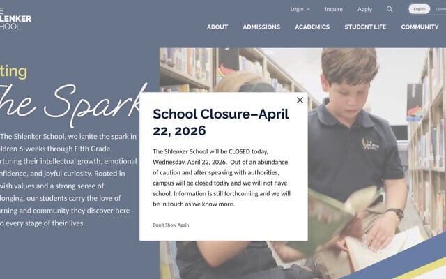 The Shlenker School's website announced the school had closed for the day, on April 22, 2026. (Screenshot) The Shlenker School's website announced the school had closed for the day, on April 22, 2026. (Screenshot)